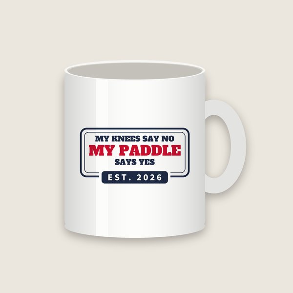 My Knees Say No My Paddle Says Yes pickleball mug